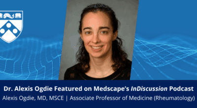 Dr. Alexis Ogdie Featured on Medscape’s InDiscussion Podcast Image
