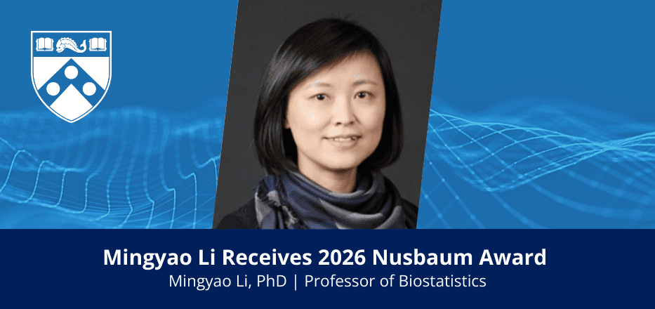 Mingyao Li Receives 2026 Michael P. Nusbaum Graduate Student Mentoring Award Image