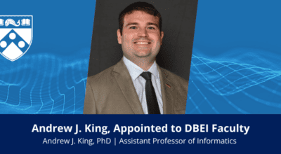 DBEI Welcomes Andrew J. King, PhD, as Assistant Professor Image
