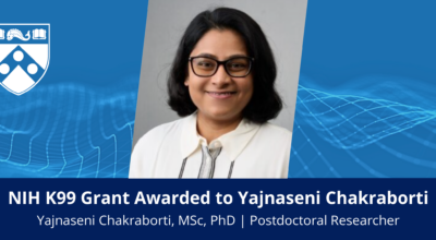CHIRP Postdoctoral Fellow Yajnaseni Chakraborti Awarded NIH K99 Grant